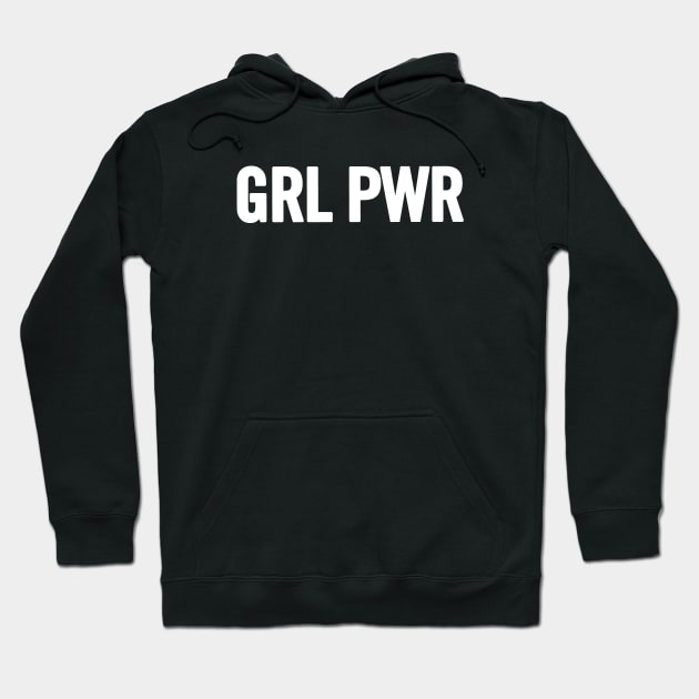 GRL PWR Hoodie by sergiovarela